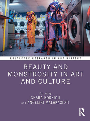 cover image of Beauty and Monstrosity in Art and Culture